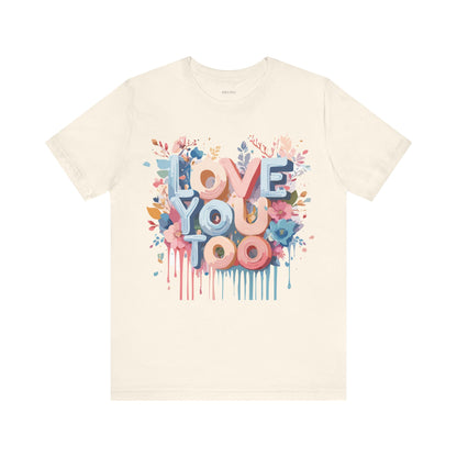 Natural Cotton Tee Shirt - Love story Collection Printify